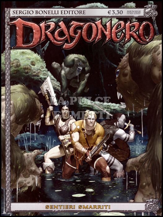 DRAGONERO # 41: SENTIERI SMARRITI